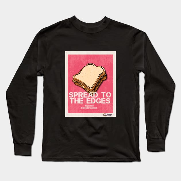 Spread To The Edges Long Sleeve T-Shirt by G9Design